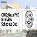 CU Kolkata PhD Interview Schedule Out